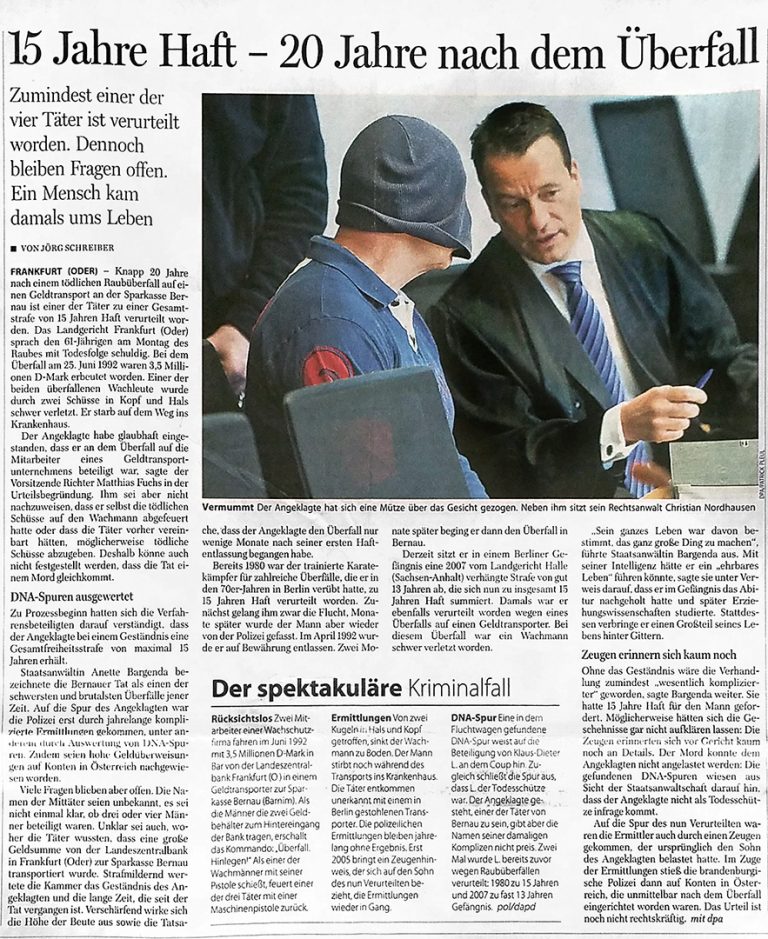 Fachanwalt für Strafrecht in der Zeitung und Presse zum Strafprozess des Geldtransporter Überfall